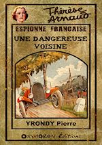 Télécharger le livre :  Une dangereuse voisine