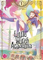 Télécharger le livre :  Little Witch Academia T01