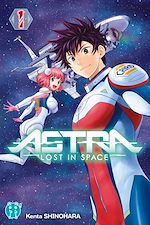 Télécharger le livre :  Astra - Lost in space T01