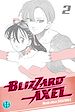 Télécharger le livre :  Blizzard Axel T02