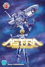 Télécharger le livre :  Astra - Lost in space T05