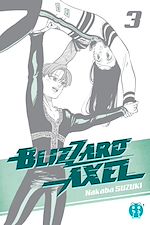 Télécharger le livre :  Blizzard Axel T03