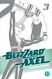 Télécharger le livre :  Blizzard Axel T03