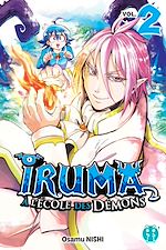 Télécharger le livre :  Iruma à l'école des démons T02
