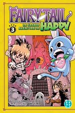 Télécharger le livre :  Fairy Tail - La grande aventure de Happy T03