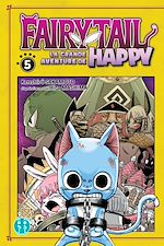 Télécharger le livre :  Fairy Tail - La grande aventure de Happy T05
