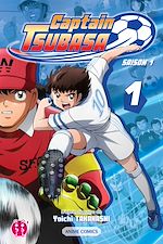 Télécharger le livre :  Captain Tsubasa - Saison 1 T01