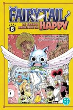 Télécharger le livre :  Fairy Tail - La grande aventure de Happy T06