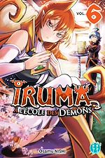 Télécharger le livre :  Iruma à l'école des démons T06