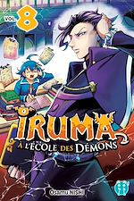 Télécharger le livre :  Iruma à l'école des démons T08