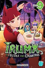 Télécharger le livre :  Iruma à l'école des démons T09