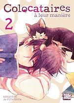 Télécharger le livre :  Colocataires à leur manière T02