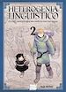 Télécharger le livre :  Heterogenia Linguistico T02