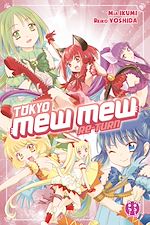 Télécharger le livre :  Tokyo Mew Mew Re-Turn