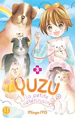 Télécharger le livre :  Yuzu, La petite vétérinaire T03