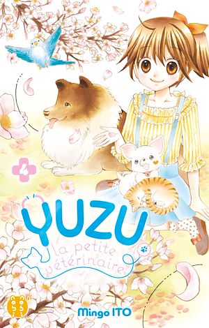 Téléchargez le livre :  Yuzu, La petite vétérinaire T04