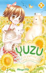 Télécharger le livre :  Yuzu, La petite vétérinaire T05