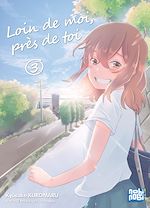 Télécharger le livre :  Loin de moi, près de toi T03