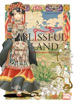 Télécharger le livre :  Blissful Land T05