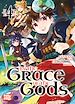 Télécharger le livre :  By the grace of the gods T04