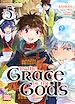 Télécharger le livre :  By the grace of the gods T05