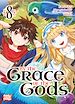 Télécharger le livre :  By the grace of the gods T08