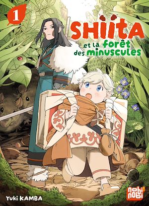 Téléchargez le livre :  Shiita et la forêt des minuscules T01