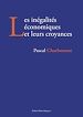 Télécharger le livre :  Les inégalités économiques et leurs croyances