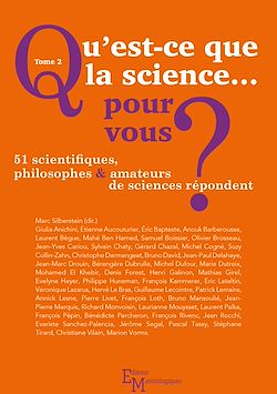 Télécharger le livre :  Qu'est-ce que la science… pour vous ? - Tome 2