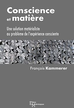 Télécharger le livre :  Conscience et matière