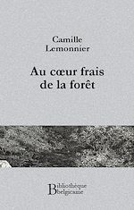 Télécharger le livre :  Au coeur frais de la forêt