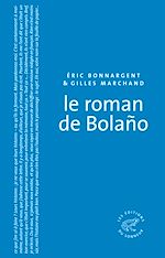 Télécharger le livre :  Le Roman de Bolano