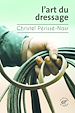 Télécharger le livre :  L'Art du dressage
