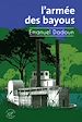 Télécharger le livre :  L'Armée des bayous