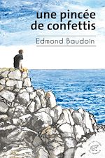 Télécharger le livre :  Une pincée de confettis