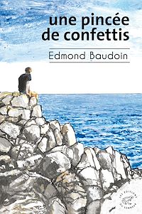 Téléchargez le livre :  Une pincée de confettis