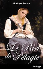 Télécharger le livre :  Le Pari de Pélagie