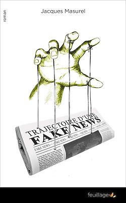 Télécharger le livre :  Trajectoire d'une fake news