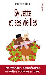 Télécharger le livre :  Sylvette et ses vieilles