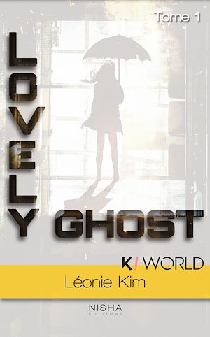 Téléchargez le livre :  Lovely Ghost - Tome 1