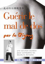 Télécharger le livre :  Guérir le mal de dos par le Qigong