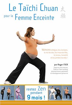 Télécharger le livre :  Le Taïchi de la femme enceinte