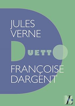 Télécharger le livre :  Jules Verne - Duetto