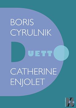 Télécharger le livre :  Boris Cyrulnik - Duetto