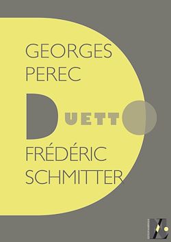 Télécharger le livre :  Georges Perec - Duetto