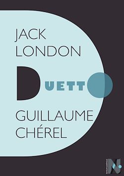 Télécharger le livre :  Jack London - Duetto