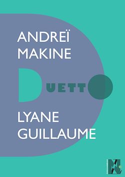 Télécharger le livre :  Andreï Makine - Duetto