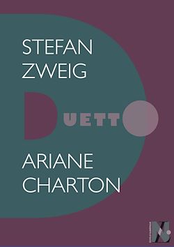 Télécharger le livre :  Stefan Zweig - Duetto