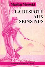 Télécharger le livre :  La Despote aux seins nus