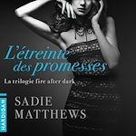 Télécharger le livre :  L'Étreinte des promesses